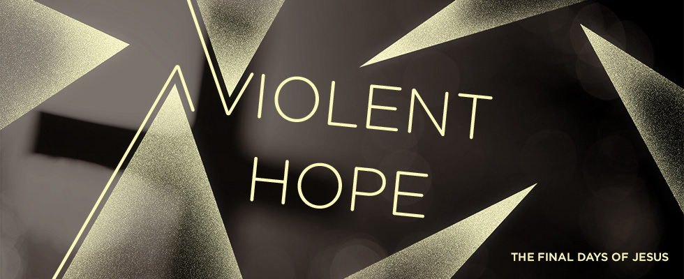 _Sermon Series Banners - Violent Hope Archive